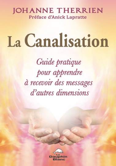 La Canalisation