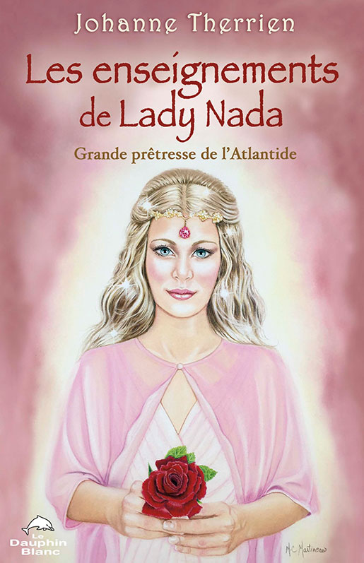 Les enseignements de Lady Nada