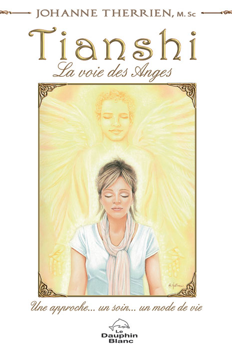 Tianshi, la voie des anges